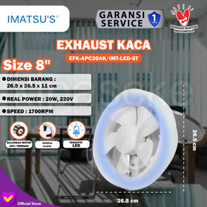 Exhaust Fan Kaca Imatsu APC20AK With LED 8 Inch Rumah Toilet Eksos