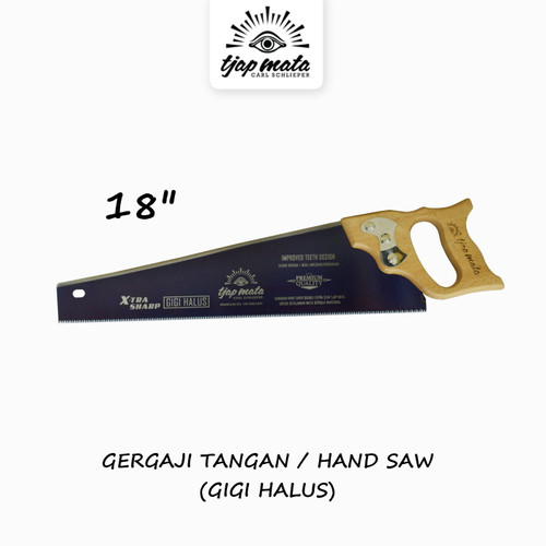 TJAP MATA / CAP MATA Gergaji Tangan /Kayu/ 18" GG Ordinary (GG Halus)