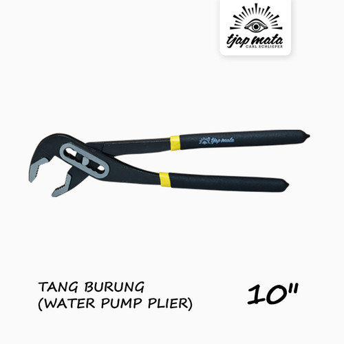 TJAP MATA / CAP MATA Tang Burung / Water Pump Plier / Jepit Pipa 10"