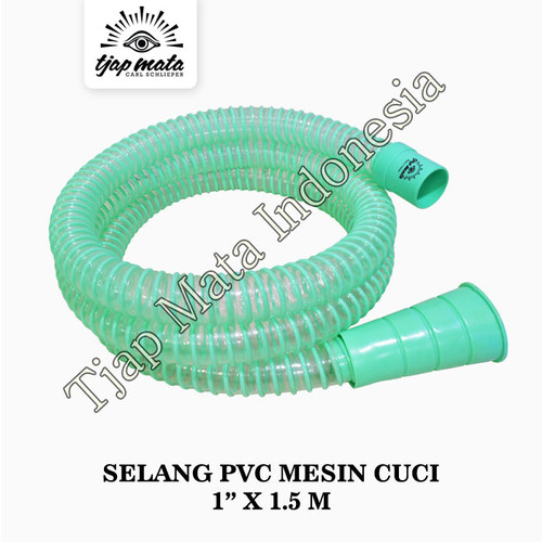 TJAP MATA / CAP MATA Selang PVC Mesin Cuci 1"