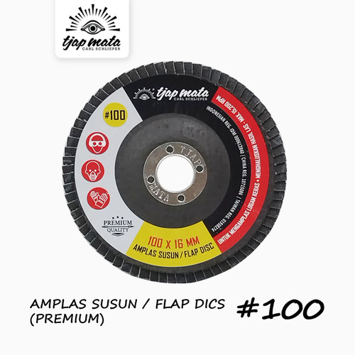 TJAP MATA / CAP MATA Amplas Susun / Flap Disc 100 MM #100 (Premium)