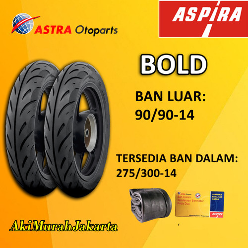 Ban Luar Aspira BOLD 90/90-14 275/300-14 Original ASTRA