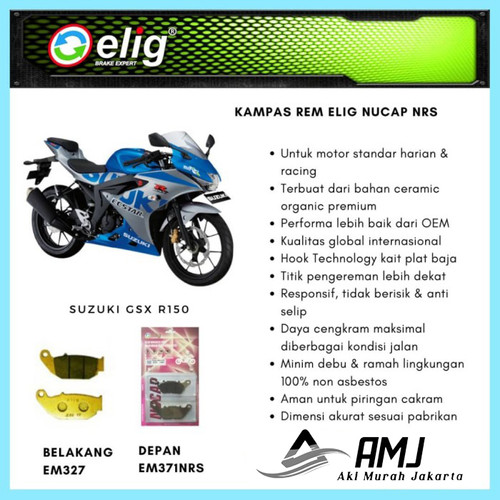 Kampas Rem Depan Belakang Suzuki GSX 150 ELIG327 EM371 NRS