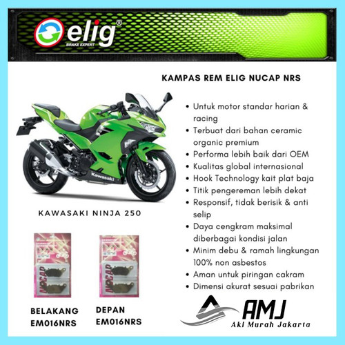 Kampas Rem Kawasaki Depan Belakang Ninja 250 ELIG EM016 NRS