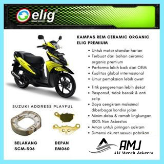 Kampas Rem Depan Belakang Suzuki Address Playful ELIG SCMS06 - EM060