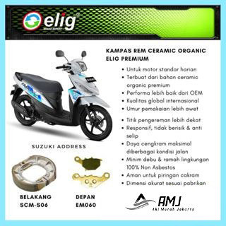 Kampas Rem Depan Belakang Suzuki Address ELIG SCMS06 - EM060