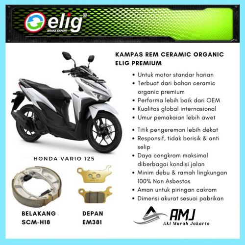 Kampas Rem Depan Belakang Honda Vario 125 ELIG SCMH18 - EM381