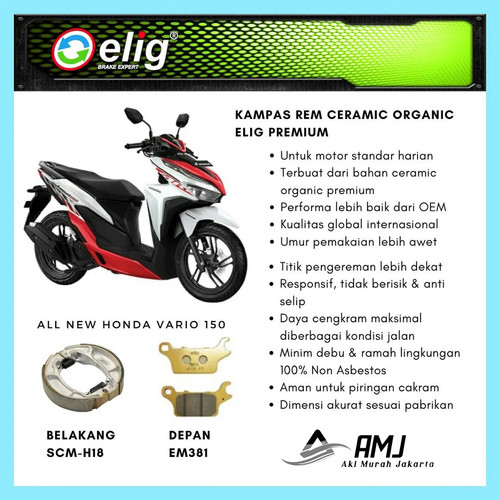 Kampas Rem Depan Belakang Honda All New Vario 150 ELIG SCMH18 - EM381