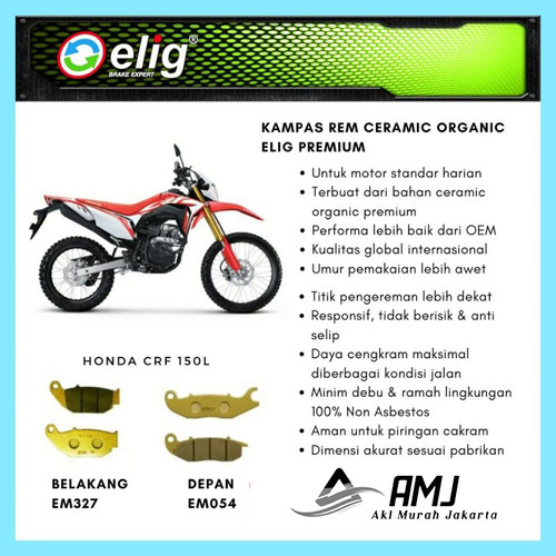 Kampas Rem Depan Belakang Honda CRF 150L ELIG EM327 - EM054