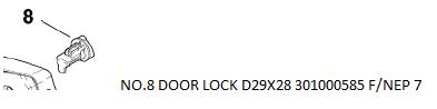 [10029620] NILFISK DOOR LOCK D29X28 301000585 F/NEP 7