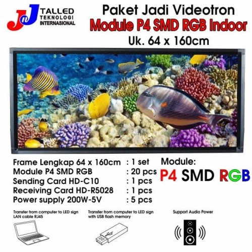 VIDEOTRON P4 SMD RGB INDOOR PAKET JADI UK 64 X 160CM - TALLED