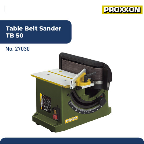 PROXXON 27030 MESIN AMPLAS DUDUK TABLE BELT SANDER TB 50