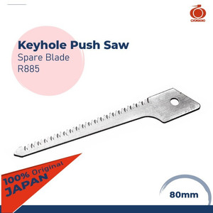 RAZORSAW R885 ISI CUTTER SAW SPARE BLADE FOR KEYHOLE PUSH SAW 80MM