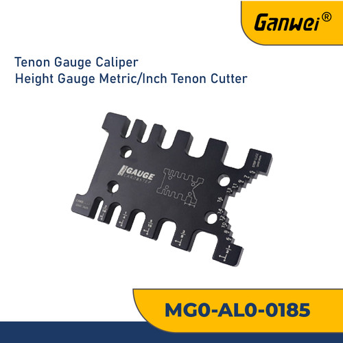 GANWEI 0185 PENGGARIS TENON GAUGE CALIPER HEIGHT GAUGE METRIC/INCH