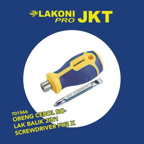 701566 LAKONI PRO OBENG CEBOL BOLAK BALIK 2IN1 SCREWDRIVER PH2 x 60mm