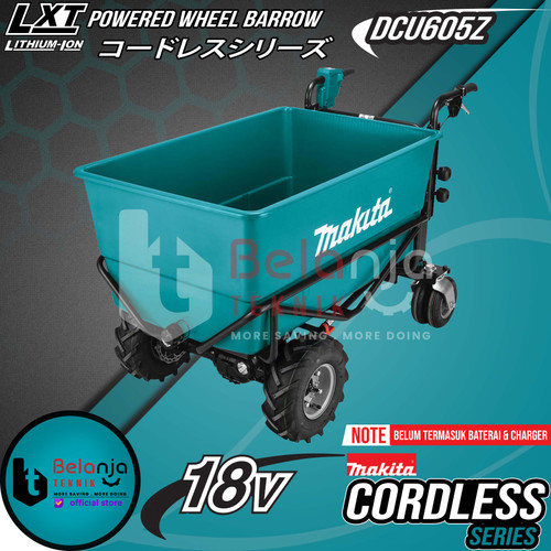 Makita Trolley Troli Gerobak Barang DCU605Z Powered Wheel Barrow 18V