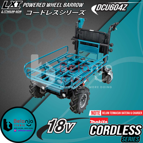 Makita Trolley Troli Gerobak Barang DCU604Z Powered Wheel Barrow 18V