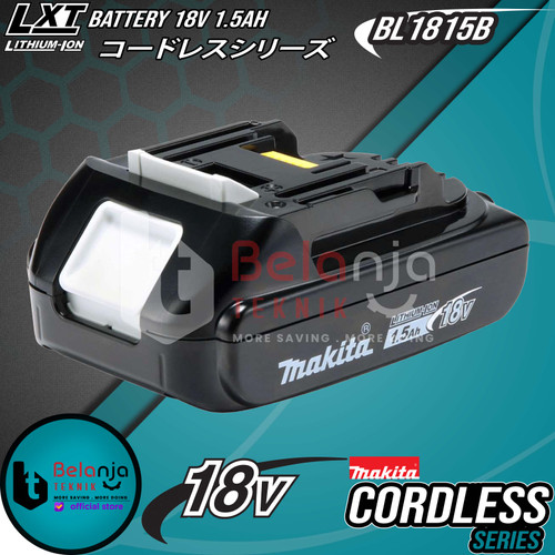 Makita Battery 18V BL 1815 B Baterai 18 V Lithium Ion BL1815B 1.5 Ah