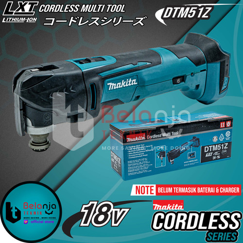 Makita Multi Tool Cordless DTM51Z Mesin Oskilasi Gerinda Baterai 18V