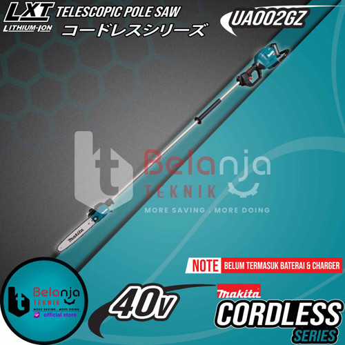 Makita Mesin Potong Dahan 10" UA002GZ Telescopic Pole Saw Cordless 40V