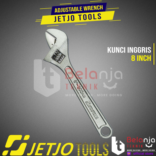 JETJO TOOLS Kunci Inggris 8" Adjustable Wrench 8 Inch Kunci Bago Press