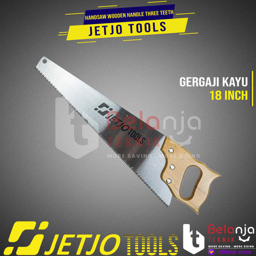 JETJO TOOLS Handsaw Wooden Handle 3 Teeth 18" Gergaji Belah Kayu 18 In