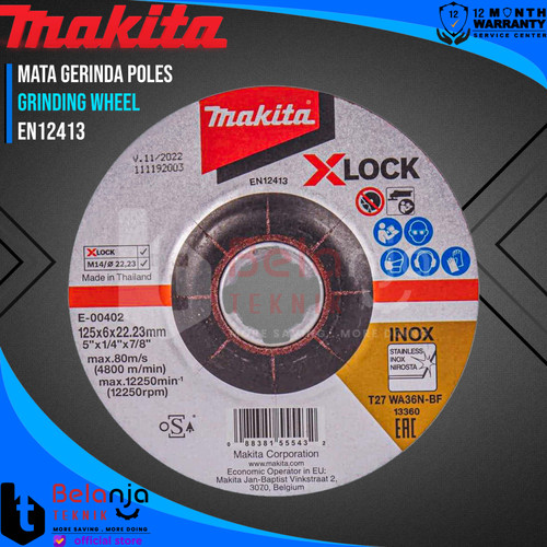 Makita Grinding Wheel Stainless XLock 5 Inch X 6 MM Mata Gerinda Poles