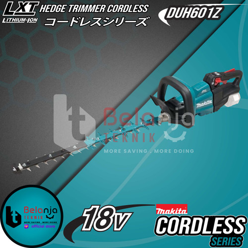 Makita Hedge Trimmer Cordless DUH601Z 18V Potong Dahan Tanaman DUH 601