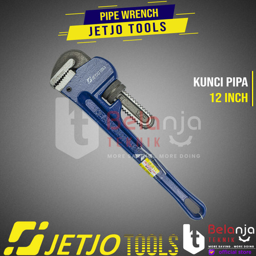 JETJO TOOLS Kunci Pipa Ledeng 12" Inch Pipe Wrench 12 Inch Heavy Duty