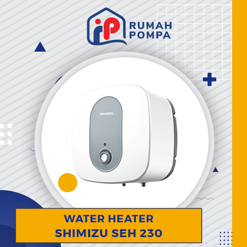 Pemanas Air Listrik Water Heater SHIMIZU SEH 230 - 30 L