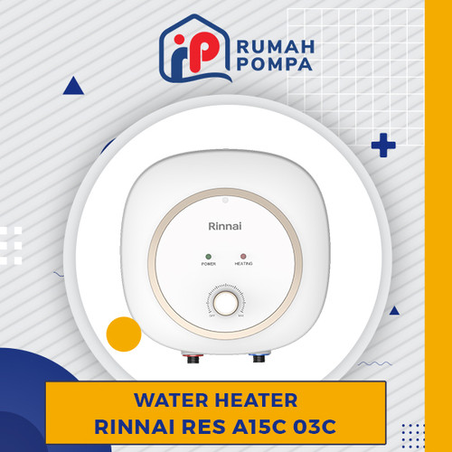 Water Heater Elektrik | Pemanas Air Listrik Rinnai RES A15C 03C