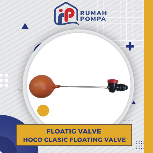 Pelampung Toren | Hoco Floating Valve Classic