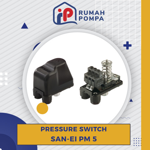 PRESURE SWITCH OTOMATIS SAN-EI PM 5