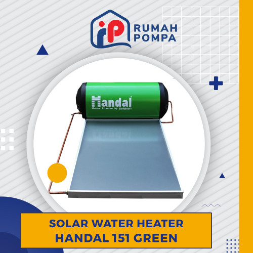 Pemanas Air Tenaga Matahari | Solar Water Heater Handal 151 Green