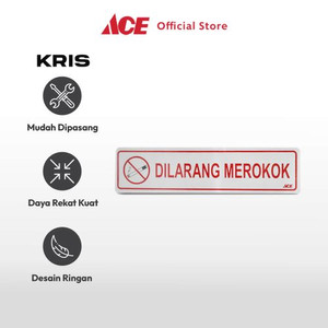 Ace - Kris 6x20 Cm Stiker Anodized Dilarang Merokok