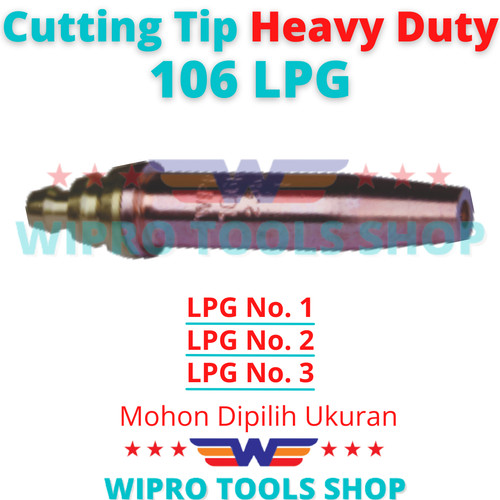 Mata Blander Potong Cutting Tip Tipe 106 (ST250) LPG No 1, 2, 3