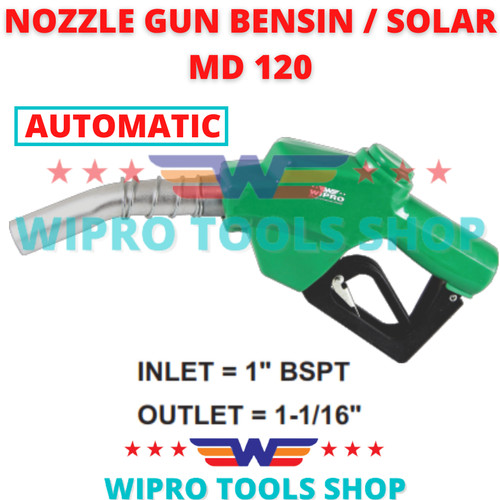 WIPRO Nozzle Gun Pertamina SPBU / Bensin / Solar MD 120 (Inlet 1")