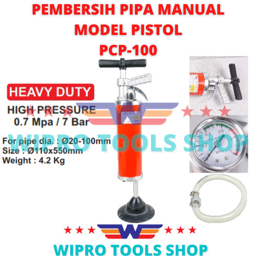 WIPRO Pipe Cleaner / Pembersih Pipa Manual M/Pistol HEAVY DUTY PCP-100