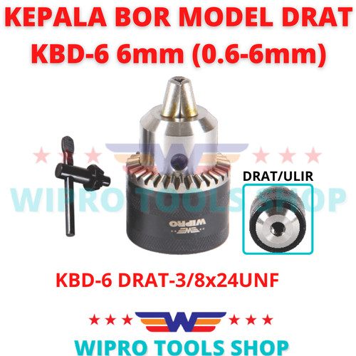 WIPRO Kepala Bor / Drill Chuck Model Drat 6mm (0.6-6mm) KBD-6