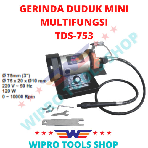 WIPRO Mini Bench Grinder / Gerinda Duduk Mini Multifungsi 3" TDS-753