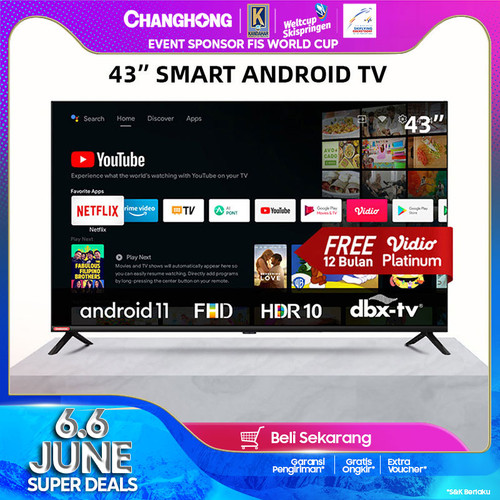 Changhong Google certified Android Smart TV L43G7N FHD LED TV-L43G7N