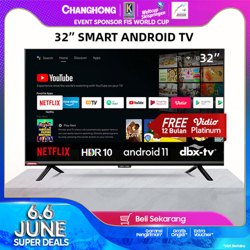 Changhong Google certified Android Smart TV L32G7N LED TV-L32G7N