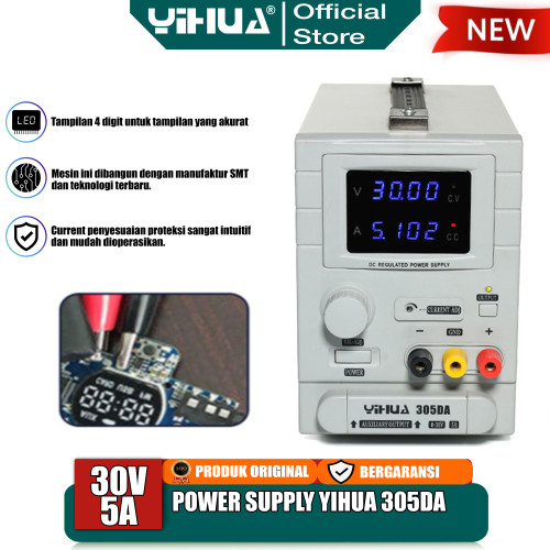 Yihua 305DA Power Supply Digital 5A 30V Repair Penghancur Short 5Amper