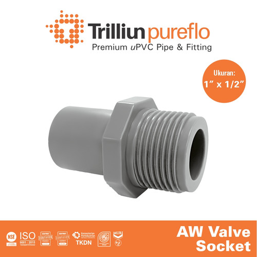 Fitting Pipa uPVC Trilliunpureflo AW Valve Socket 1" x 1/2" Inch