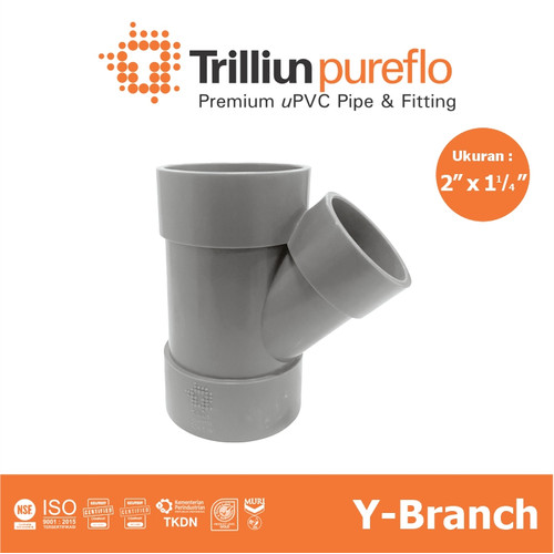 Fitting Pipa uPVC Trilliunpureflo D Y-Branch 2" x 1 1/4" Inch