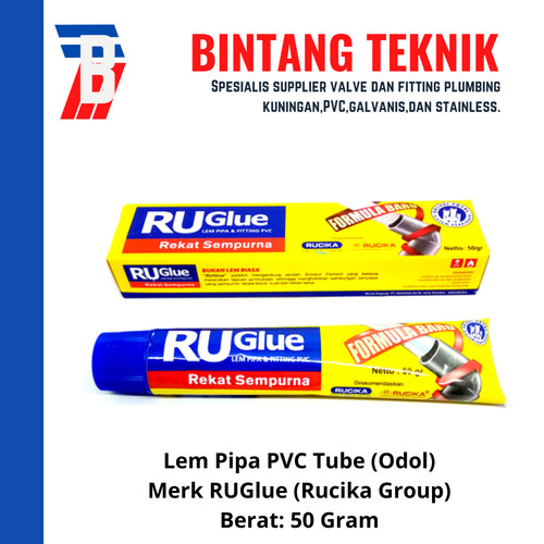 Lem PVC Odol (Tube) Merk RUGlue (Rucika) 50 Gram