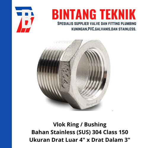 Vlok Ring Stainless (SUS) 304 Drat Luar 4" x Drat Dalam 3"