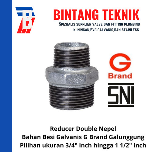 Reducer Double Nepel 3/4" x 1/2" Galvanis G Brand Galunggung