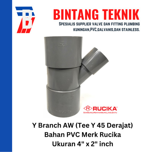 Vlok Tee Y Branch PVC Rucika 4" x 2" - AW (Tebal)