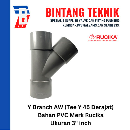 Tee Y Branch PVC Rucika 3" x 3" - AW (Tebal)